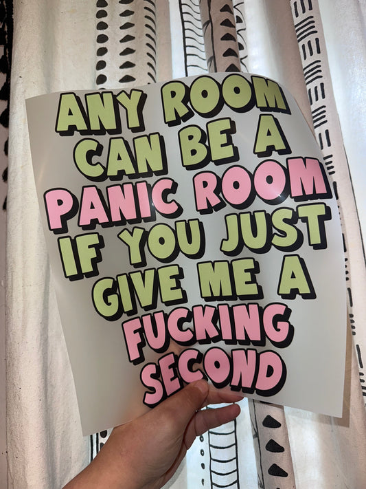Any Room Can Be A Panic Room
