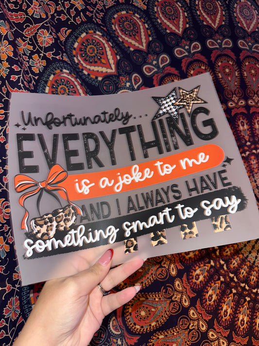 Unfortunately Everything Is a Joke To Me… - A9