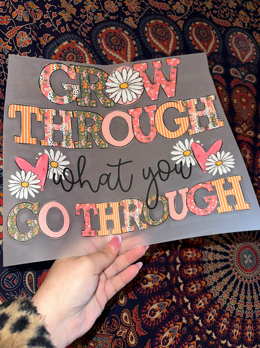 Grow Through -B