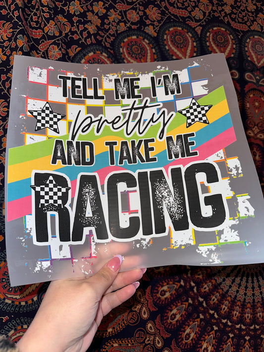 Tell Me I’m Pretty & Take Me Racing -B