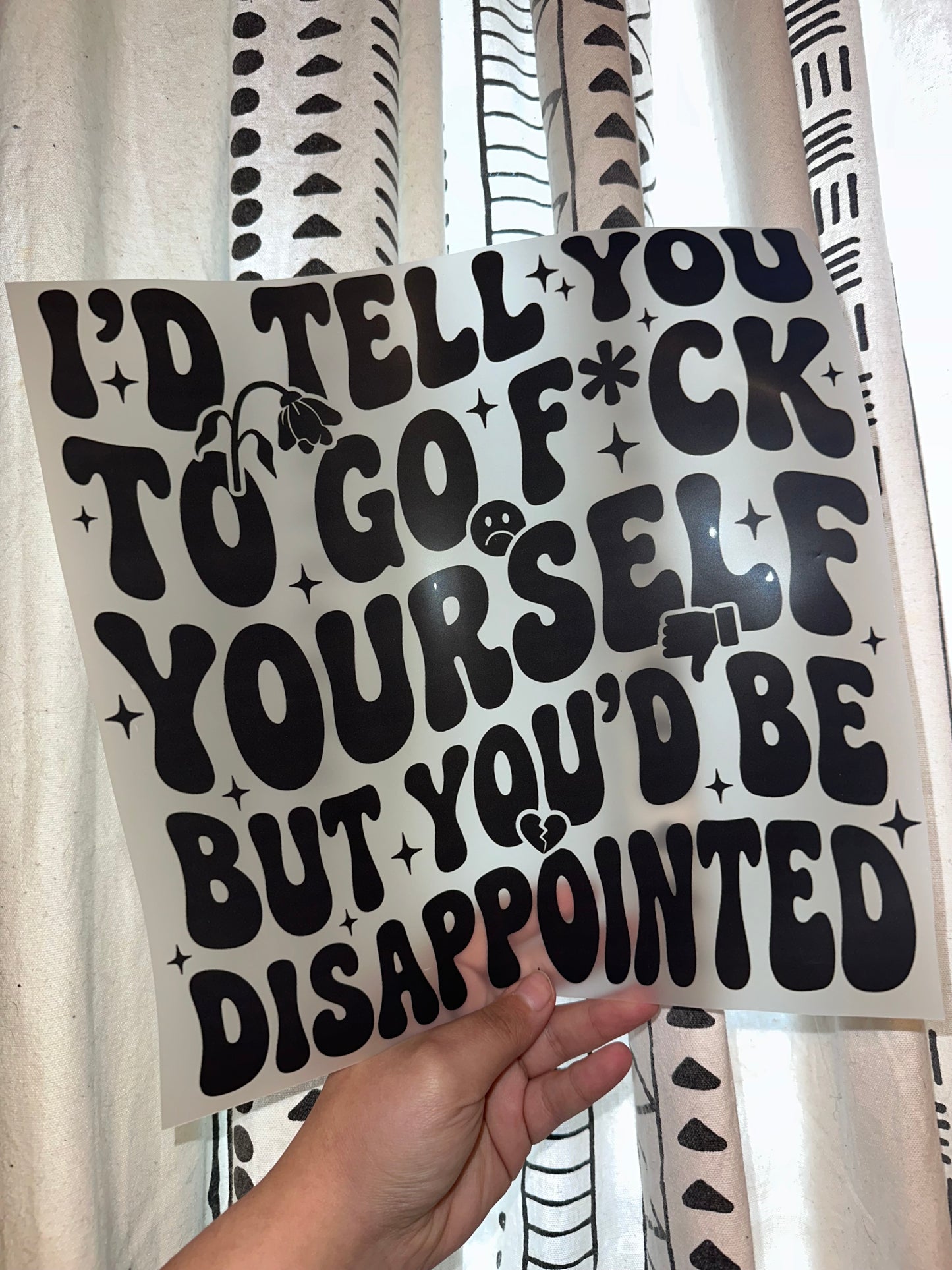 I’d Tell You To…