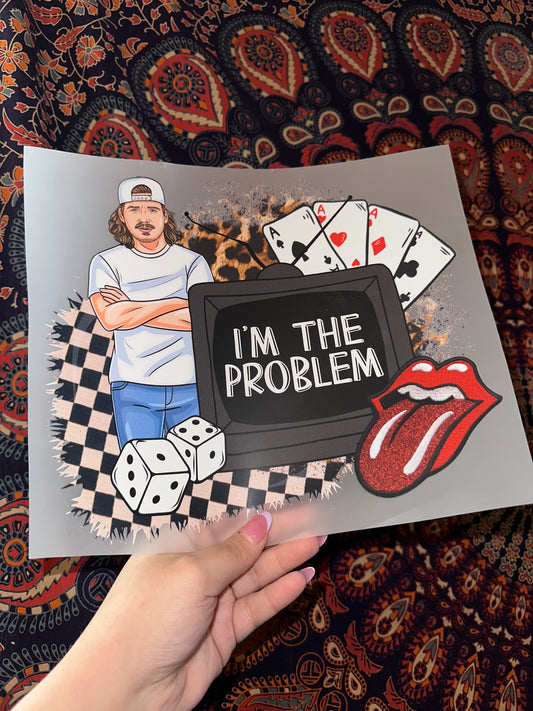 I’m The Problem -C