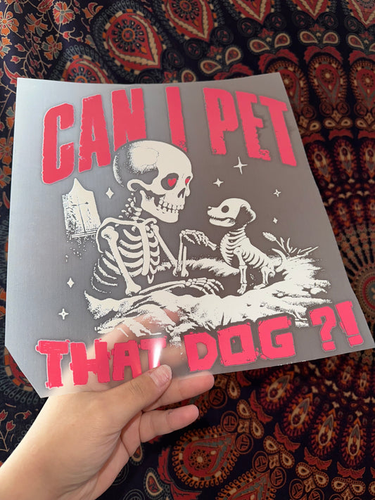 Can I Pet The Dog?!- B