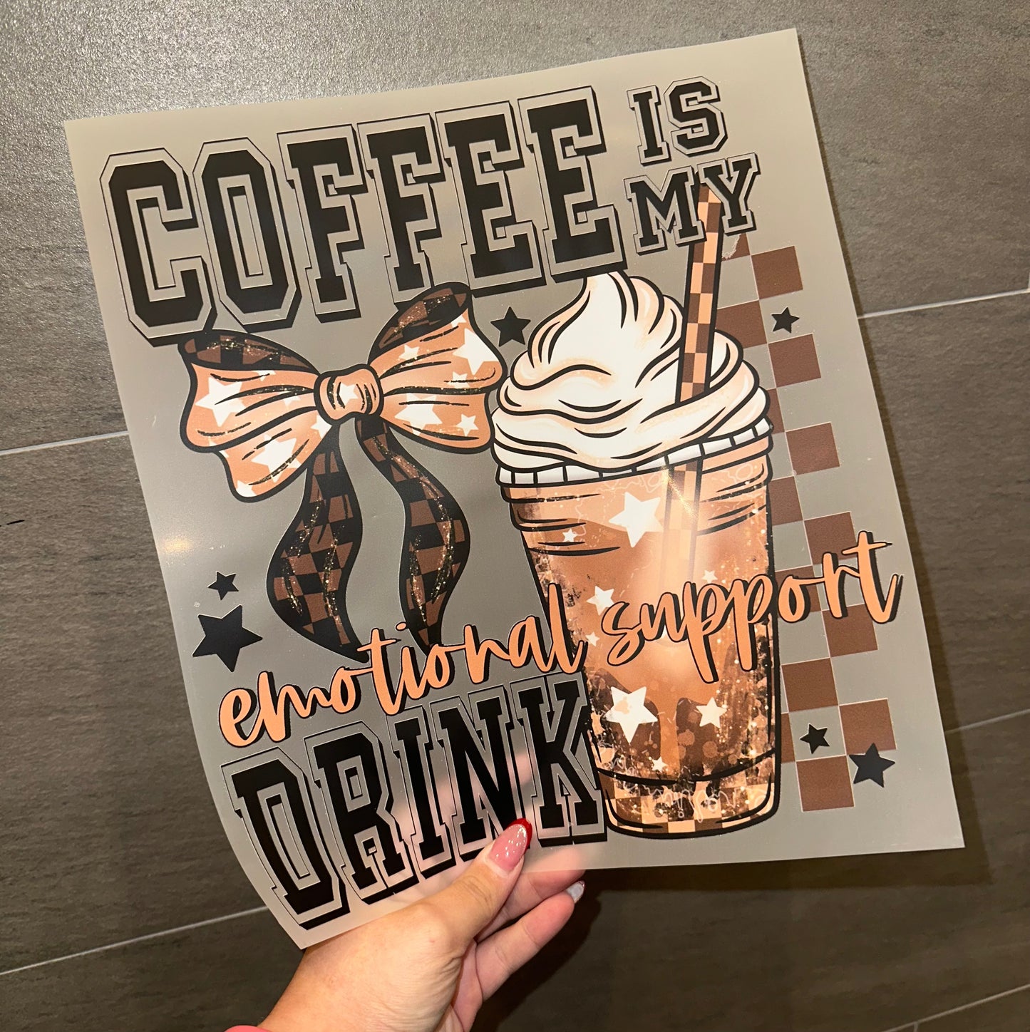 Coffee Is My Emotional Support Drink