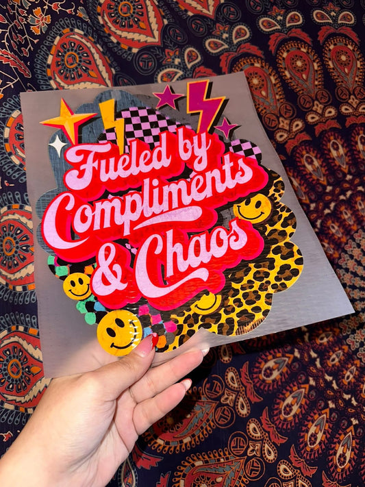 Fueled By Compliments & Chaos