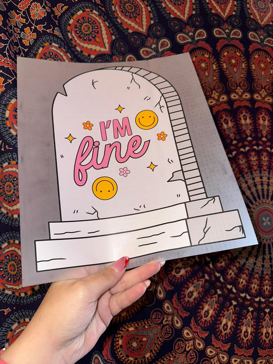I’m Fine Tombstone