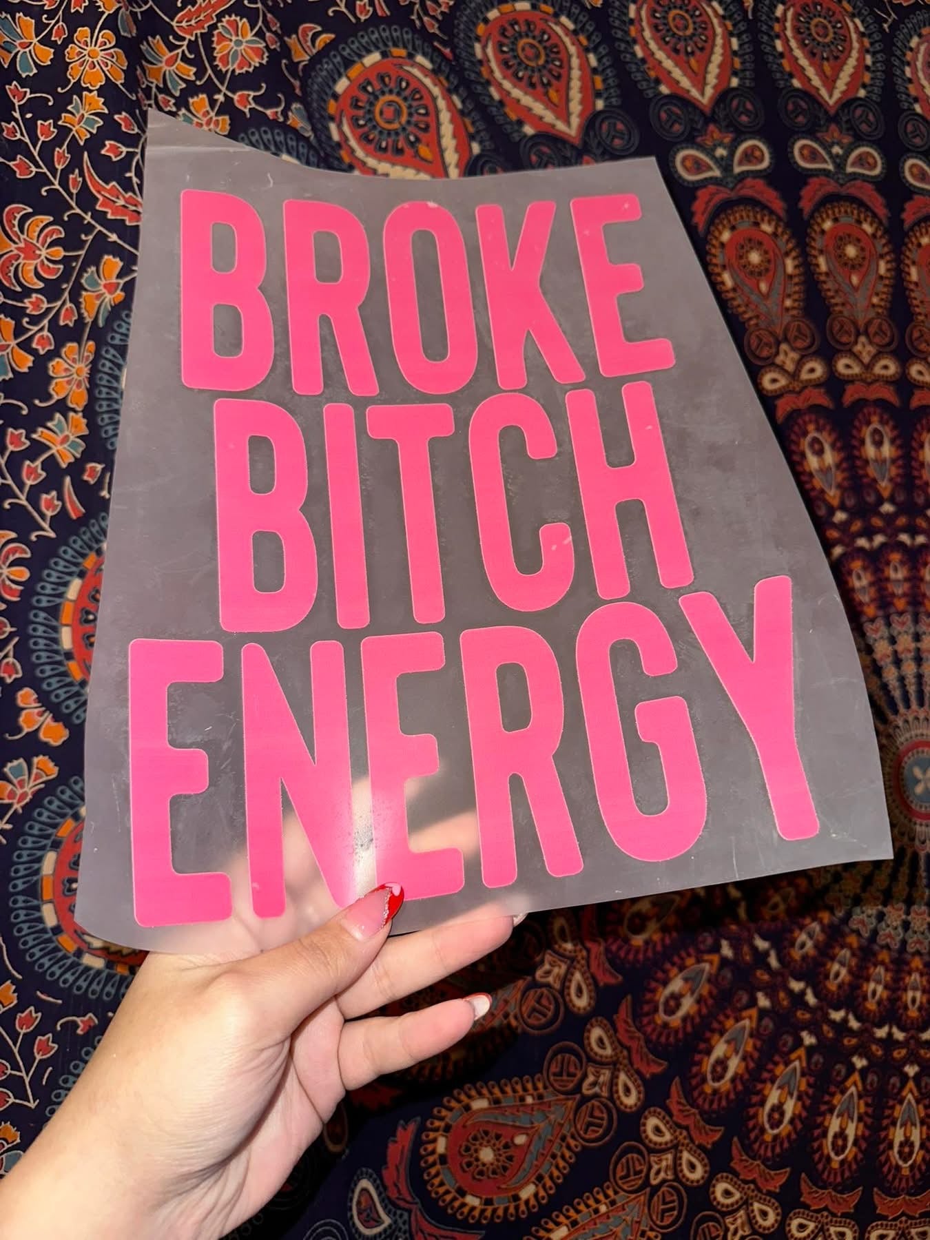 Broke Bitch Energy- B28