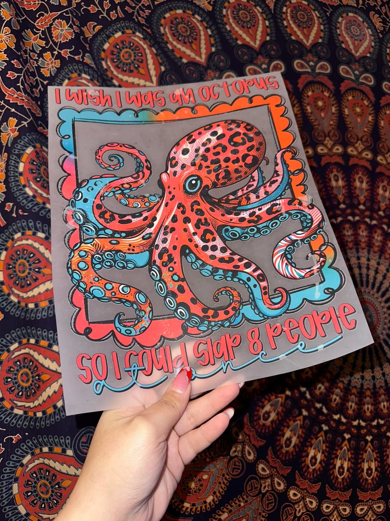 I Wish I Was An Octopus- B46