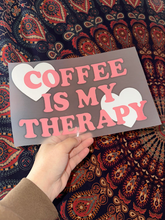 Coffee Is My Therapy- F6