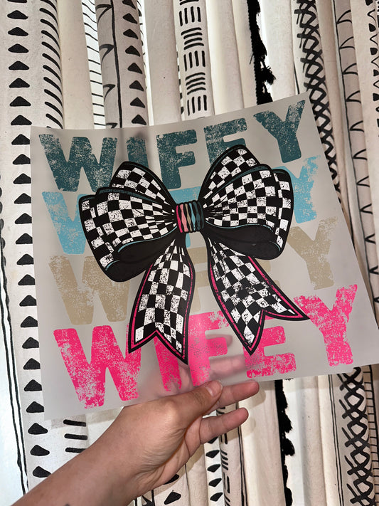 Wifey w/ Bow