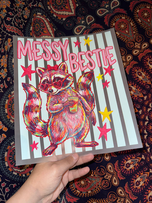 Messy Bestie