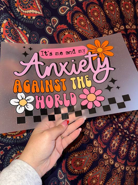 It’s Me & My Anxiety